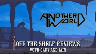 Another World - Off The Shelf Reviews