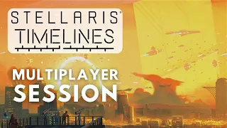 Stellaris Timelines - Multiplayer Session ​ft. @SimasTV @Regunes@alphayangdelete@DolphinDivePro