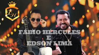 FÁBIO HÉRCULES & EDSON LIMA  🎶