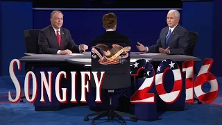 PENCE vs. KAINE VP Debate- Songify 2016!