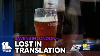 Ravens in London: A pint over football gets lost in translation