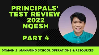 PRINCIPALS TEST REVIEW 2022 NQESH ON DOMAIN 2: MANAGING SCHOOL OPERATIONS AND RESOURCES WITH EXPERTS