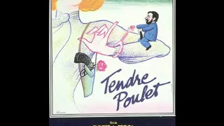 tendre poulet ( georges delerue  1978