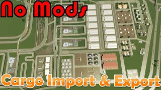 Mass Cargo Import & Export  - Cities: Skylines - Vanilla City EP12