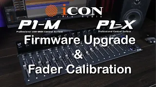 P1-M DAW Controller & P1-X DAW Control Expander Firmware Upgrade and Fader Calibration Tutorial