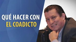 Qué hacer con un Coadicto