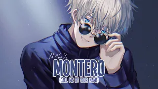 ♪ Nightcore - MONTERO (Call Me By Your Name) → Lil Nas X (Lyrics) | call me when you want