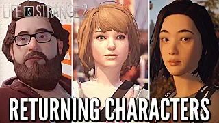 Life Is Strange 2: Episode 4 RETURNING CHARACTERS - LIS 2 Returning Characters