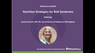 RettEd: Nutrition Strategies in Rett syndrome feat Suzanne Geerts, MS, RD, LD, UAB