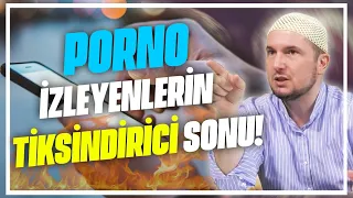 PORNO İZLEYENLERİN TİKSİNDİRİCİ SONU! / Kerem Önder