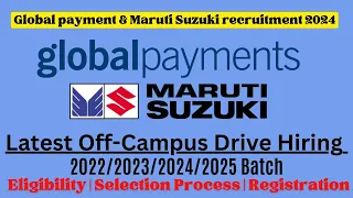 Global Payment off campus drive for 2023/2024/2025 batch |Latest Internship for Freshers| Jobs 2024