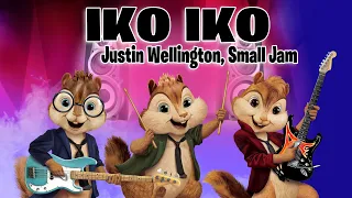 Iko Iko - Justin Wellington, Small Jam (Version Chipmunks - Lyrics/Letra)