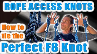 How to tie the perfect Figure of Eight Knot - IRATA Rope Access Knots