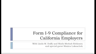 Webinar:  Form I 9 Compliance for California Employers