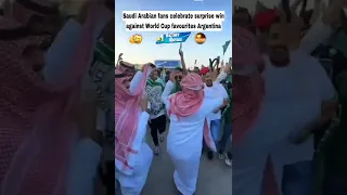 Saudi Arabia fans celebrate stunning World Cup win vs Argentina