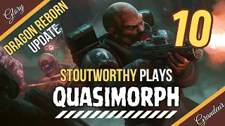 Send in Mr. Kennet with a full pack of moo moos || Stoutworthy Plays Quasimorph Dragon Reborn 10