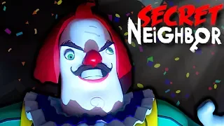 The Neighbor is a CLOWN! - Secret Neighbor Multiplayer Gameplay