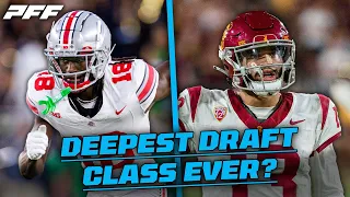 Is the 2024 Class the deepest class ever? | PFF