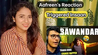 Triggered Insaan | Thara Bhai Joginder Roasted Me - Bawandar Diss Track Reply || By Aafreen Shaikh