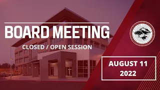 FCUSD Board Meeting 8/11/2022 - Closed/Open Session