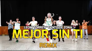 Leoni Torres + Gente de Zona - Mejor Sin Ti (Remix)