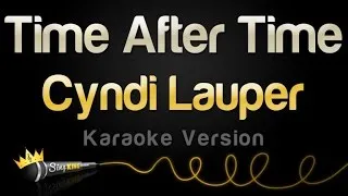 Cyndi Lauper - Time After Time (Karaoke Version)