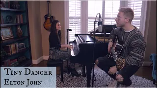 Tiny Dancer / Elton John (Jonah Baker + Bailey Rushlow) acoustic version