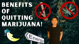 4 Benefits Of Quitting Marijuana!!