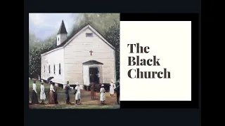 THE BLACK CHURCH DOCUMENTARY