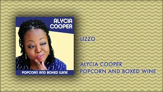 Lizzo | Alycia Cooper | Popcorn And Boxed Wine