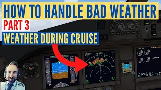 Weather Radar Aviation - [How Can You Use The Weather Radar During The Cruise].