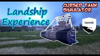 The Landship Experience - Cursed Tank Simulator (Roblox)