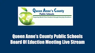 Queen Anne's County Board Of Education Meeting January 13, 2021