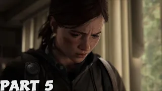 THE LAST OF US PART 2 REMASTERED PS5 Walkthrough Gameplay Part 5 -THREE DOWN/ No Commentary