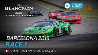 RACE 1 - BLANCPAIN GT SPORTS CLUB - BARCELONA - FRENCH