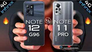 Infinix Note 12 (G96) vs Infinix  Note 11 pro Camera | Body | AnTuTu | Benchmark | Full Comparison.