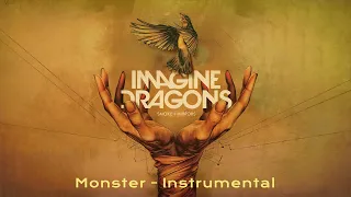 Monster (Instrumental) - Imagine Dragons