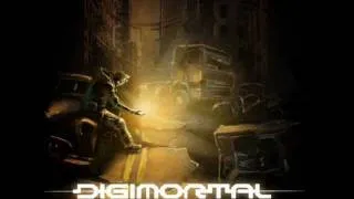 DIGIMORTAL - Te kto spaslis