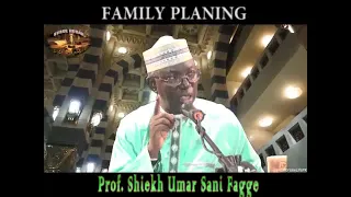 Family Planning - Prof. Shiekh Umar Sani Fagge