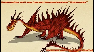 [CAVE TRIBUTES] HOOKFANG Tribute #2 - Burning (For You)
