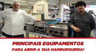 Principais EQUIPAMENTOS para abrir a sua HAMBURGUERIA | Casa Maranguape