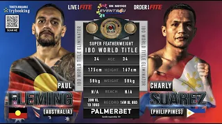 IBO WORLD TITLE ELIMINATOR SUPER FEATHERWEIGHT PAUL FLEMING VS CHARLY SUAREZ 15 MARCH 2023 BOXING