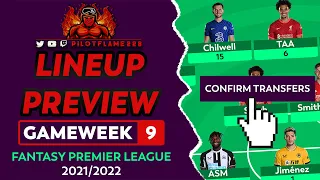 FPL: GAMEWEEK 9 LINEUP PREVIEW | LUKAKU INJURED! | FANTASY PREMIER LEAGUE TIPS 2021/22