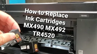 How To Replace Ink Cartridges Canon Pixma MX490 MX492 TR4520