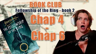 Fellowship of the Ring Book Club | Book Two Chapter 4-6 Discussion