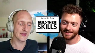 The Six Skills Every Entrepreneur Needs | Episode 45