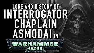 40 Facts and Lore on Interrogator Chaplain Asmodai in Warhammer 40K Dark Angels