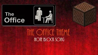 Minecraft - The Office Theme U.S. - Noteblock Song