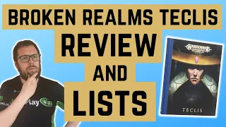 Lumineth Realm-lords Battletome Review & Broken Realms Teclis. LISTS & Book Review