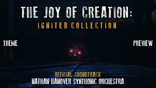 THE JOY OF CREATION: IGNITED COLLECTION OFFICIAL THEME 1 HOUR EDITION